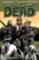 The Walking Dead: March to War Volume 19 The Walking Dead: March to War Volume 19