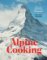 Alpine Cooking Alpine Cooking