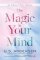 The Magic In Your Mind The Magic In Your Mind