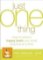 Just One Thing: Developing A Buddha Brain One Simple Practice at a Time