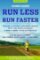 Runner´s World Run Less, Run Faster Runner´s World Run Less, Run Faster
