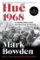 Hue 1968 : A Turning Point of the American War in Vietnam Hue 1968 : A Turning Point of the American War in Vietnam