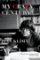 My Crazy Century - A Memoir My Crazy Century - A Memoir