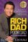Rich Dad Poor Dad: What the Rich Teach Their Kids About Money That the Poor and Middle Cla