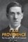 I Am Providence: The Life and Times of H. P. Lovecraft, Volume 1 I Am Providence: The Life and Times of H. P. Lovecraft, Volume 1
