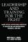Leadership and Training for the Fight Leadership and Training for the Fight