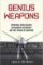 Genius Weapons : Artificial Intelligence, Autonomous Weaponry, and the Future of Warfare