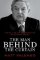 Man Behind the Curtain : Inside the Secret Network of George Soros Man Behind the Curtain : Inside the Secret Network of George Soros