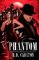 Phantom Phantom