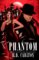 Phantom Phantom
