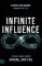 Infinite Influence Infinite Influence