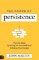 Power of Persistence Power of Persistence