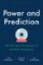 Power and Prediction: The Disruptive Economics of Artificial Intelligence Power and Prediction: The Disruptive Economics of Artificial Intelligence