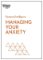 Managing Your Anxiety (HBR Emotional Intelligence Series) Managing Your Anxiety (HBR Emotional Intelligence Series)