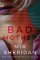 Bad Mother Bad Mother