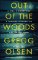 Out of the Woods Out of the Woods