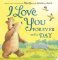 I Love You Forever and a Day: From the creators of I Love You to the Moon and Back I Love You Forever and a Day: From the creators of I Love You to the Moon and Back