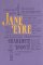 Jane Eyre Jane Eyre