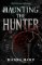 Haunting the Hunter Haunting the Hunter