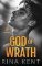 God of Wrath: A Dark Enemies to Lovers Romance God of Wrath: A Dark Enemies to Lovers Romance