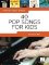 Really Easy Piano: 40 Pop Songs for Kids