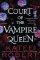 Court of the Vampire Queen Court of the Vampire Queen