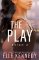 The Play