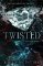 Twisted Twisted