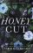 Honey Cut Honey Cut