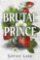 Brutal Prince Brutal Prince