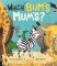 Which Bum´s Mum´s? Which Bum´s Mum´s?