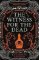 The Witness for the Dead The Witness for the Dead