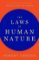 The Laws of Human Nature The Laws of Human Nature