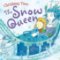 Christmas Time: The Snow Queen Christmas Time: The Snow Queen
