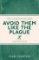 Avoid Them Like the Plague: A Book of Cliches Avoid Them Like the Plague: A Book of Cliches