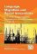 Language, Migration and Social Inequalities : A Critical Sociolinguistic Perspective on Institutions and Work