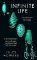 Infinite Life: A Revolutionary Story of Eggs, Evolution and Life on Earth