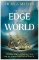 To the Edge of the World To the Edge of the World