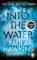 Into the Water