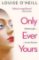 Only Ever Yours Only Ever Yours