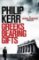 Greeks Bearing Gifts : Bernie Gunther Thriller