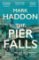 The Pier Falls The Pier Falls