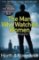 The Man Who Watched Women The Man Who Watched Women