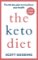 The Keto Diet: A 60-day protocol to boost your health The Keto Diet: A 60-day protocol to boost your health