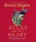Atlas of the Heart Atlas of the Heart