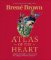 Atlas of the Heart Atlas of the Heart
