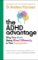 The ADHD Advantage The ADHD Advantage