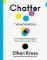 Chatter: The Workbook Chatter: The Workbook