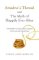 Ariadne´s Thread and The Myth of Happily Ever After Ariadne´s Thread and The Myth of Happily Ever After
