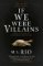 If We Were Villains If We Were Villains